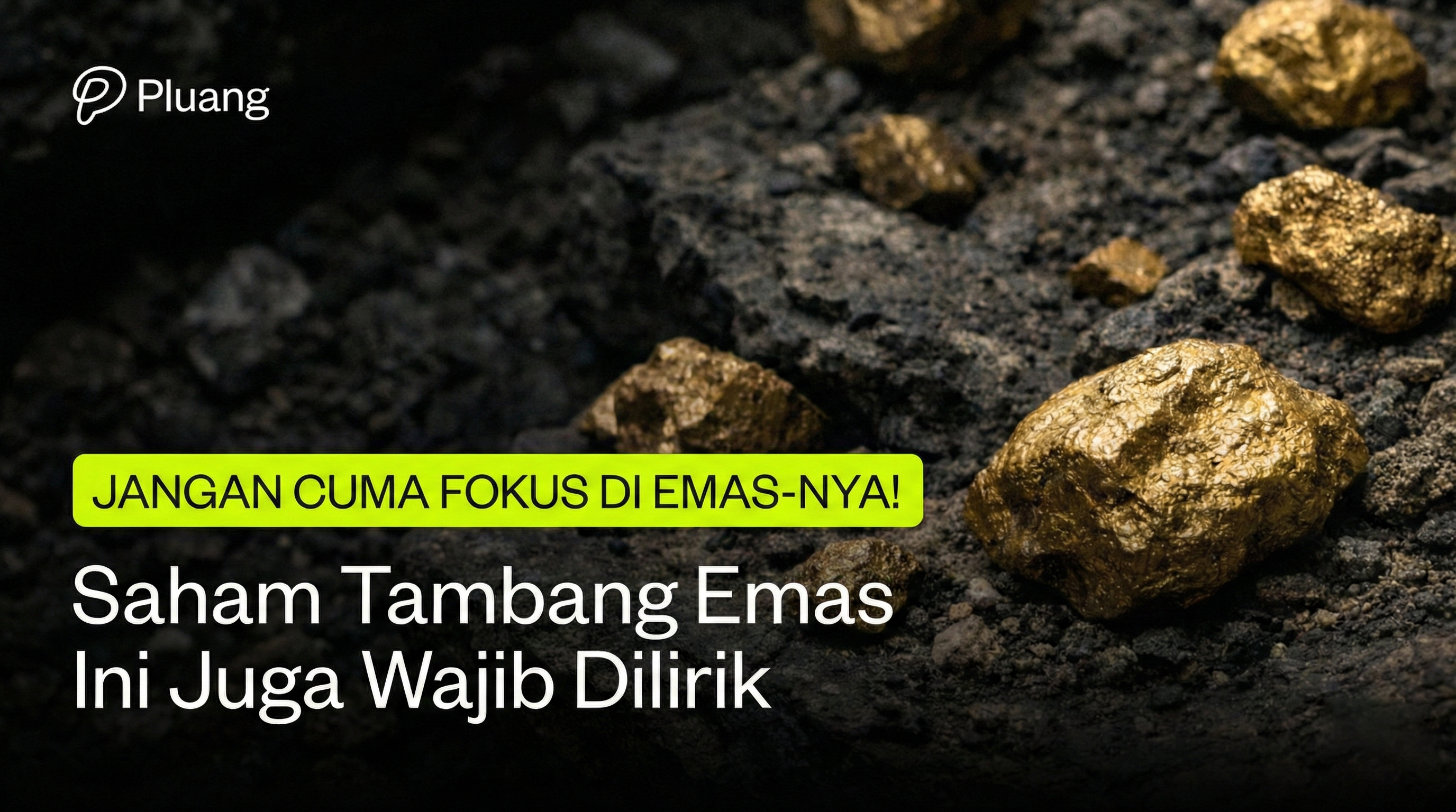 Harga Emas Meroket, Saham Tambang Ini Ikut Terbang!